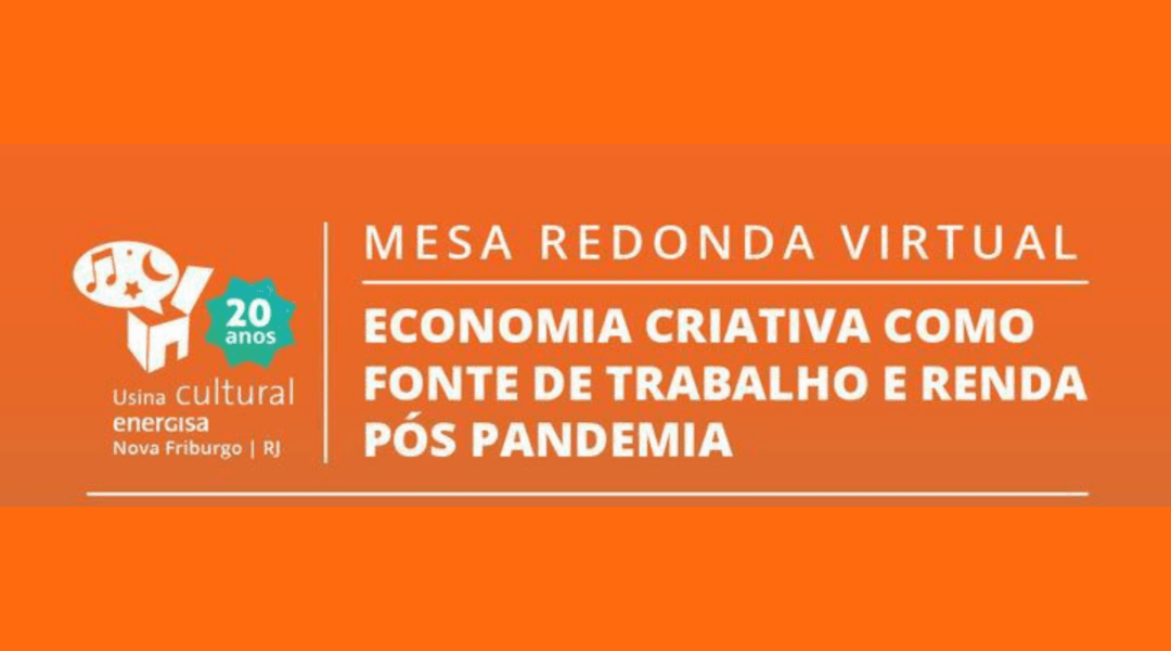 Fundação cultural promove mesa redonda sobre a economia criativa