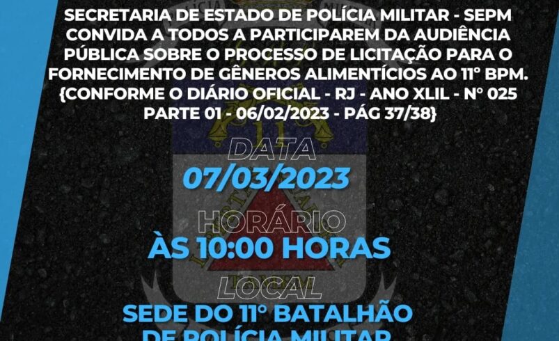 Transparência: 11º Batalhão realiza audiência pública para compra de alimentação 