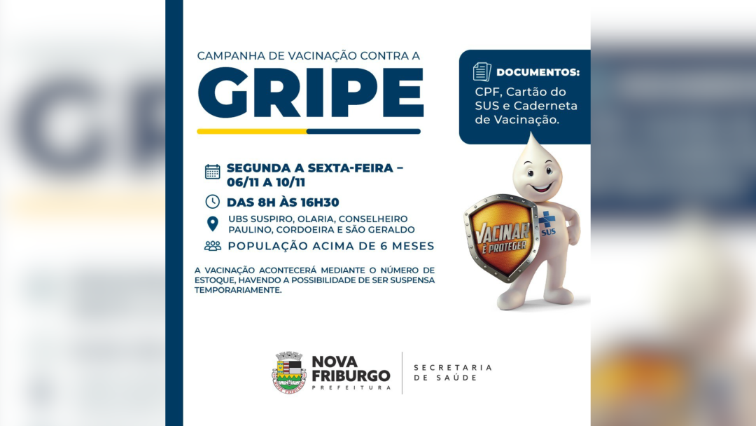Atenção para datas e locais da vacinação contra a gripe em Nova Friburgo