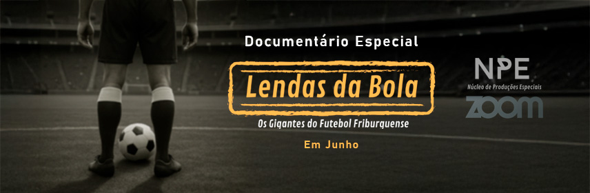 Documentário Lendas do Futebol