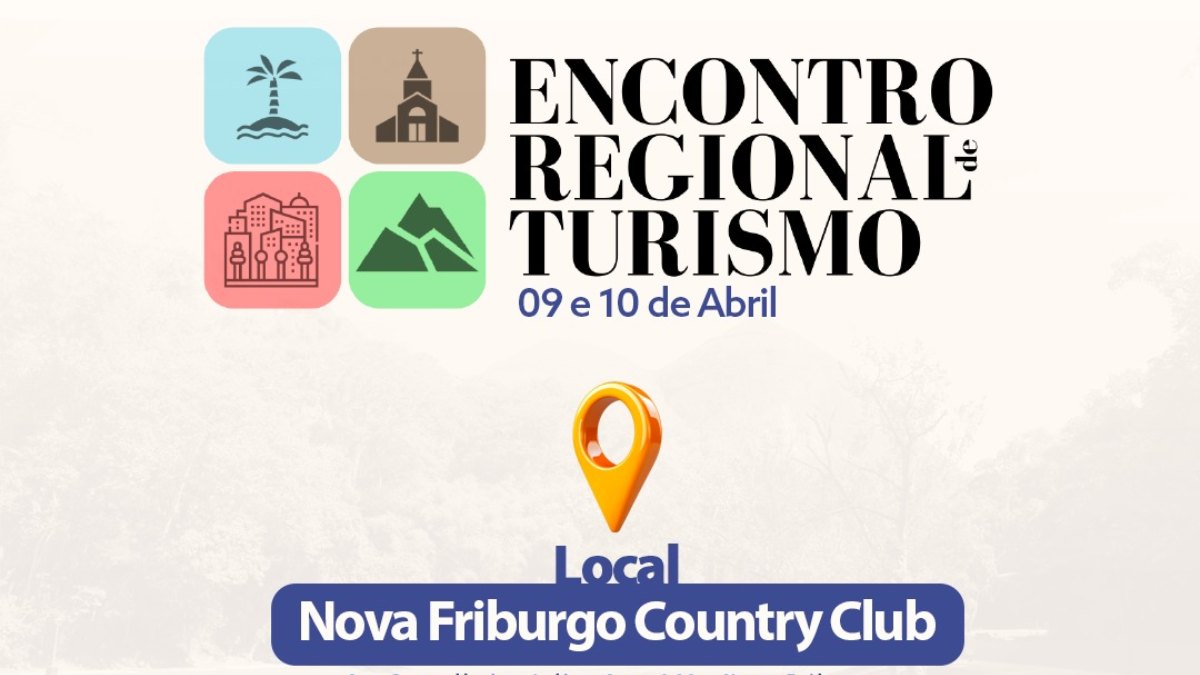 Encontro Regional de Turismo agita Nova Friburgo em abril